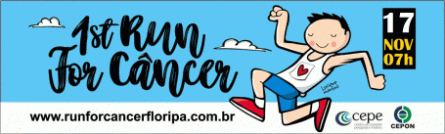 1º Run For Câncer Floripa