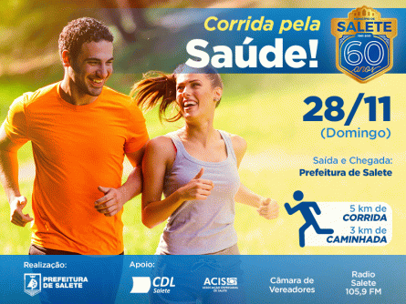 Corrida pela Saúde - Salete 60 anos