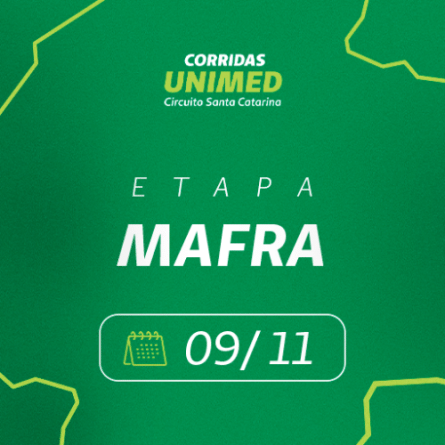 Circuito de Corridas Unimed - Mafra