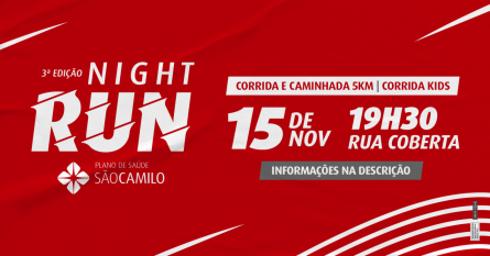 3ª Night Run São Camilo 2025