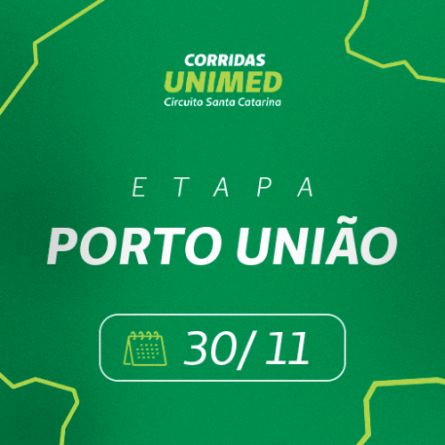 Circuito de Corridas Unimed - Porto União