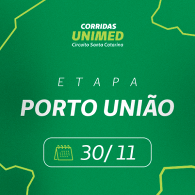 Circuito de Corridas Unimed - Porto União